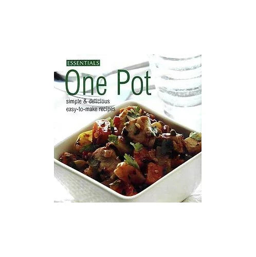 Pre-Owned Essentials Cooking: One Pot (Simple & Delicious Easy-to-make Meals) Edition: First Paperback