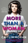 Pre-Owned More Than a Woman (Hardcover) by Caitlin Moran