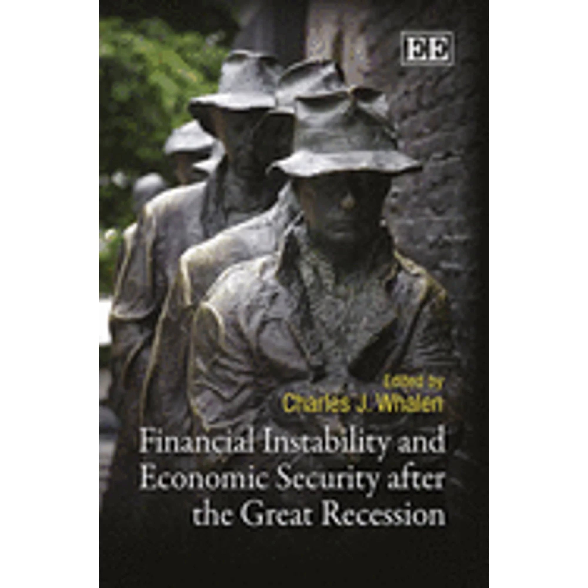 Pre-Owned Financial Instability and Economic Security after the Great Recession (Paperback 9781782547808) by Charles J. Whalen