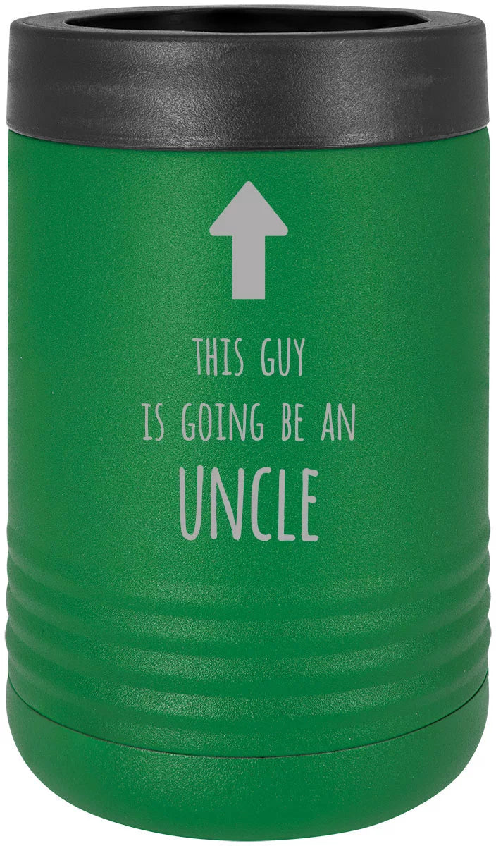 This Guy is Going to be an Uncle Stainless Steel Engraved Insulated Beer Beverage Holder Can Cooler, Green