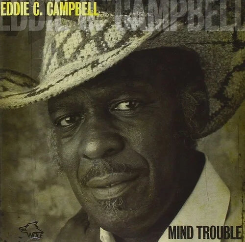 Eddie C. Campbell - Mind Trouble - Blues - CD
