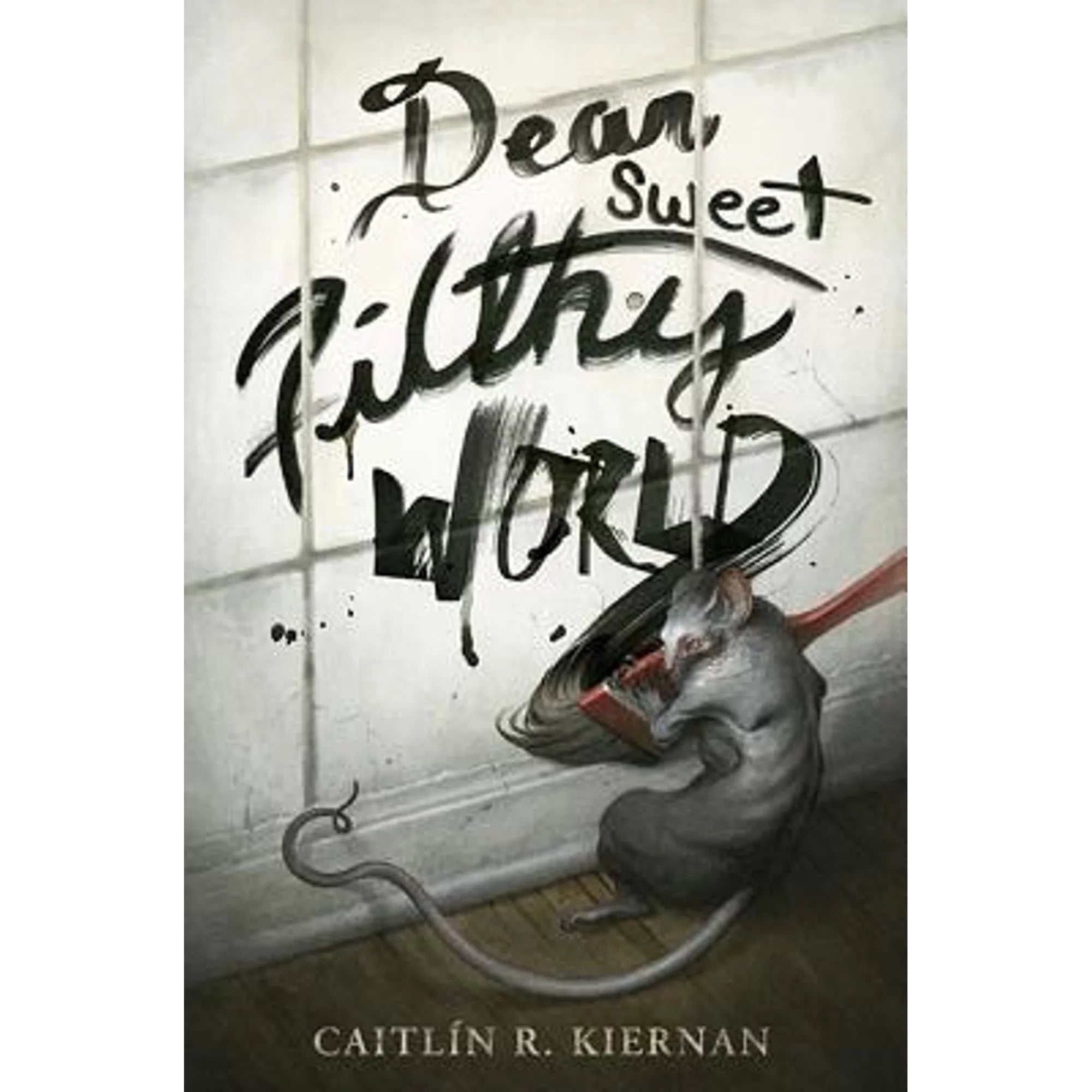 Pre-Owned Dear Sweet Filthy World (Hardcover 9781596068193) by Caitlin R Kiernan