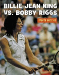 Pre-Owned Billie Jean King vs. Bobby Riggs (Library Binding) 1534129626 9781534129627